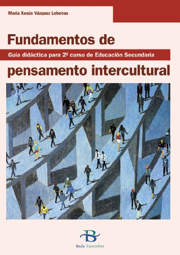 Fundamentos de pensamento intercultural (Guía de recursos) (Galician Edition)