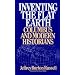 Inventing the Flat Earth: Columbus and Modern Historians