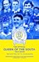 The Official Queen of the South Quiz Book: 800 Questions on the Doonhamers