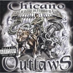 Chicano Outlaws by Various Artists, Hawk & Garcia, Rival Killaz, Villa Capone, and Junebug Slim (Audio CD - 2002)