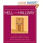 Hell in the Hallway: When one door closes another door opens  - but it's