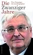 Die Zwanziger Jahre: Die Autobiographie