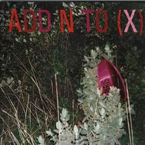 Add Insult to Injury by Add N to (X) (Audio CD - 2009) - Import
