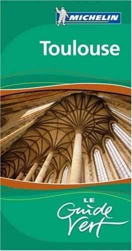 City Travel Guides Discounted  Livres : Toulouse : Albi-Montauban-Canal du Midi