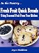 Search : Fresh Fruit Quick Breads (In the Pantry Quick Breads)