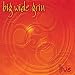 Big Wide Grin-Live