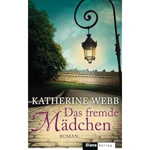 Das fremde Mädchen: Roman