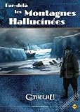 Sans D�tour - L'Appel de Cthulhu JDR - Par Del� les Montagnes Hallucin�es