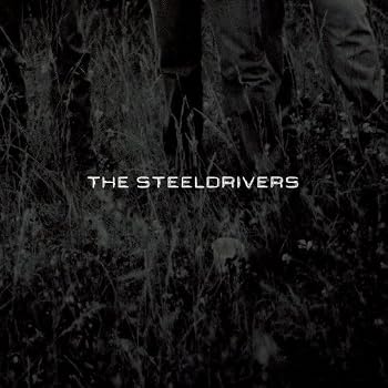 Set A Shopping Price Drop Alert For The Steeldrivers by The Steeldrivers
