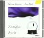 Nostalghia: Piano Works by Valentin Silvestrov