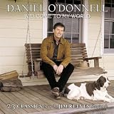 Daniel O`Donnell - Welcome To My World - 23 Classics from the Jim Reeves Songbook