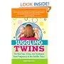 Juggling Twins: The Best Tips, Tricks, and Strategies from Pregnancy to the Toddler Years