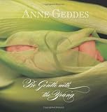 Be Gentle with the Young