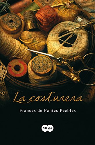 La costurera (Spanish Edition)