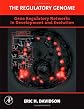 The Regulatory Genome: Gene Regulatory Networks In Development And Evolution