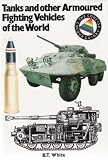 Tanks and other armored fighting vehicles 1942-1945 ; Tanks and other tracked vehicles in service