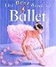 Book cover of The Best Book of Ballet.