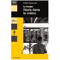 POULPE T03 (LE) : NAZIS DANS LE MÉTRO N.E.