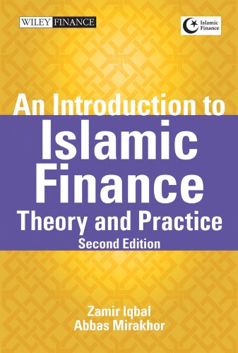 An Introduction to Islamic Finance: Theory and Practice (Wiley Finance)