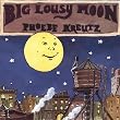 Big Lousy Moon