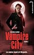Vampire City - Tome 2 - La Nuit des Zombies