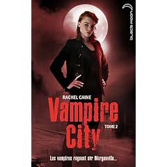 Vampire City - Tome 2 - La Nuit des Zombies