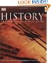 History: The Definitive Visual Guide (From The Dawn of Civilization To The Present Day)