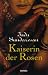 Kaiserin der Rosen (Taschenbuch)