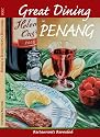 Great Dining in Penang