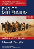  : End of Millennium: v. 3: The Information Age: Economy, Society, and Culture: The Information Age: Economy, Society, and Culture Volume III (Information Age Series)