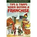 Tips & Traps When Buying a Franchise (Revised) (Paperback)