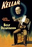 Kellar in his latest mystery - Self Decapitation 12x18 Giclee on canvas