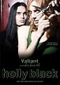 Valiant: A Modern Tale of Faerie