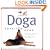 Doga: Yoga For Dogs