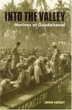 Into the Valley: Marines at Guadalcanal
