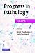 Progress in Pathology: Vol. 7 (Progress in Pathology): v. 7