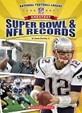 Super Bowl And NFL Records