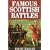 Famous Scottish Battles