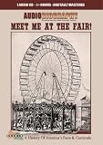 Meet Me At The Fair - A History Of America's Fairs & Carnivals