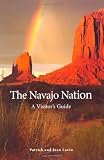 The Navajo Nation: A Visitor s Guide
