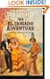 El Dorado Adventure