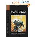 Sword & Citadel: The Second Half of 'The Book of the New Sun'