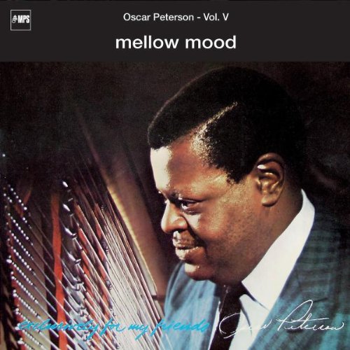 Produkt-Bild: Exclusively For My Friends Vol. 5: Mellow Mood