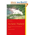Ao Sane  Thailand: Eine  Geschichte aus dem K�nigreich der Illusionen    Der Krimi f�r die Reise