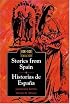 Stories from Spain / Historias de Espa?a (Side by Side Bilingual Books)
