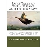 Fairy Tales of the Russians and Other Slavs