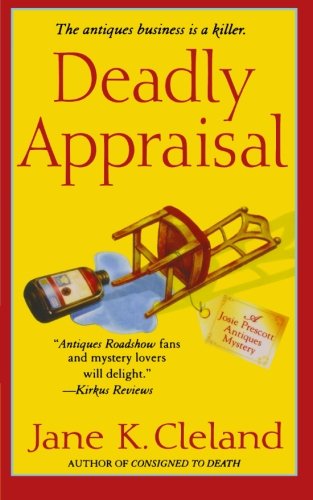 deadly appraisal josie prescott antiques mysteries