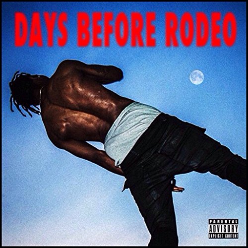 Travis Scott - Rodeo (Deluxe) By Travis Scott - Zortam Music