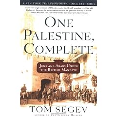One Palestine, Complete: Jews and Arabs Under the British Mandate