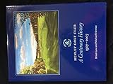 Henley Golf Club : a centenary history : 1907-2007
